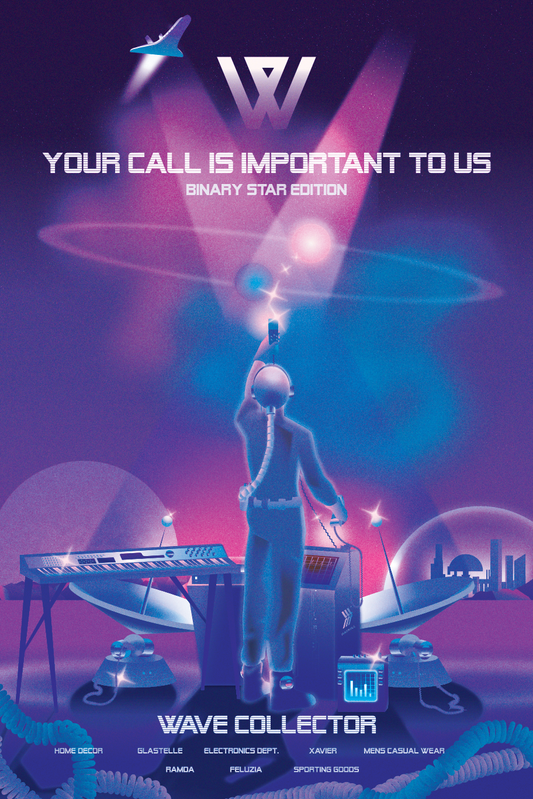 Your Call is Important to Us - Limited Edition Poster